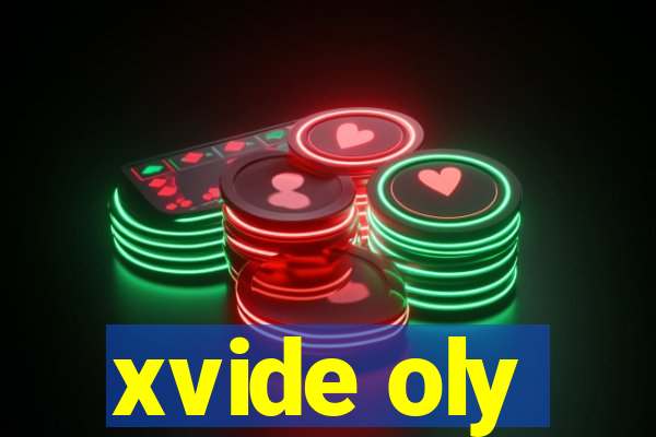 xvide oly